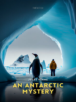 cover image of An Antarctic Mystery